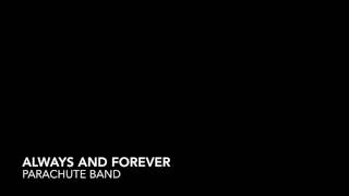 Parachute Band - Always and Forever [Full Album]