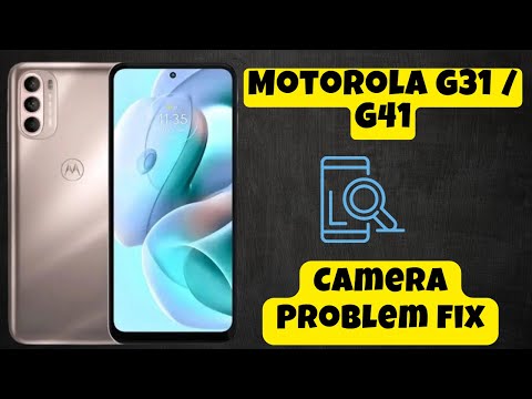Camera Problem fix Motorola G31 / G41 || How to solve camera not working issues