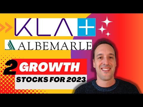 2023 Growth Stocks: Why I Like Chip Equipment Maker KLA Corp and Lithium Producer Albemarle