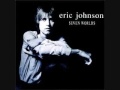 Eric Johnson:  Promise I Will Try with lyrics