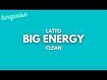 Latto - Big Energy (Clean + Lyrics)