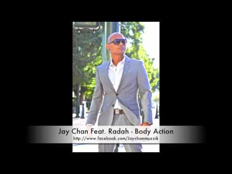 Jay Chan feat. Radah - Body Action (Original Song)
