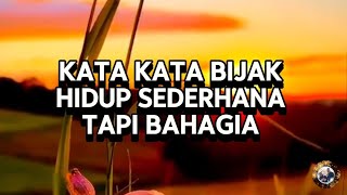 Download lagu KATA KATA BIJAK HIDUP SEDERHANA TAPI BAHAGIA mp3 Download lagu KATA KATA BIJAK HIDUP SEDERHANA TAPI BAHAGIA mp3