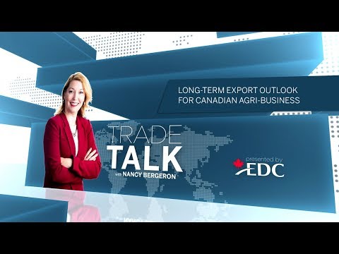 Long-term export outlook for Canadian agri-business