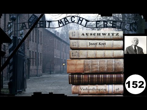 (152) Zeuge: Jozef Kret - Frankfurter-Auschwitz-Prozess