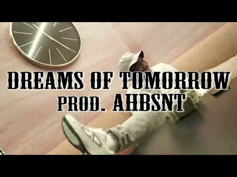 [FREE] Shawny Binladen x Rockgang Dah Type Beat - "Dreams of Tomorrow" (prod. AHBSNT) Sample Drill