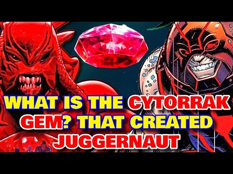 What Is The Gem That Created Juggernaut? Gem of Cyttorak: Mystical Lore Behind Juggernaut's Power
