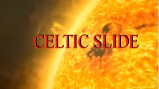 12/10/26 - Celtic Slide