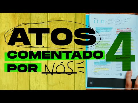 ATOS comentado por NÓS #4 - Capítulo 7 e 8