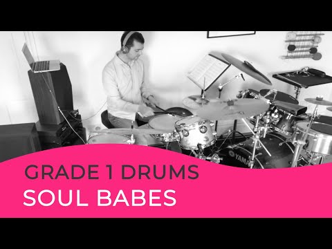 'Soul Babes' Trinity College Drums Grade 1