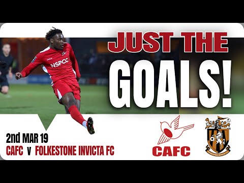 Just the Goals vs Folkestone Invicta 02/03/2019