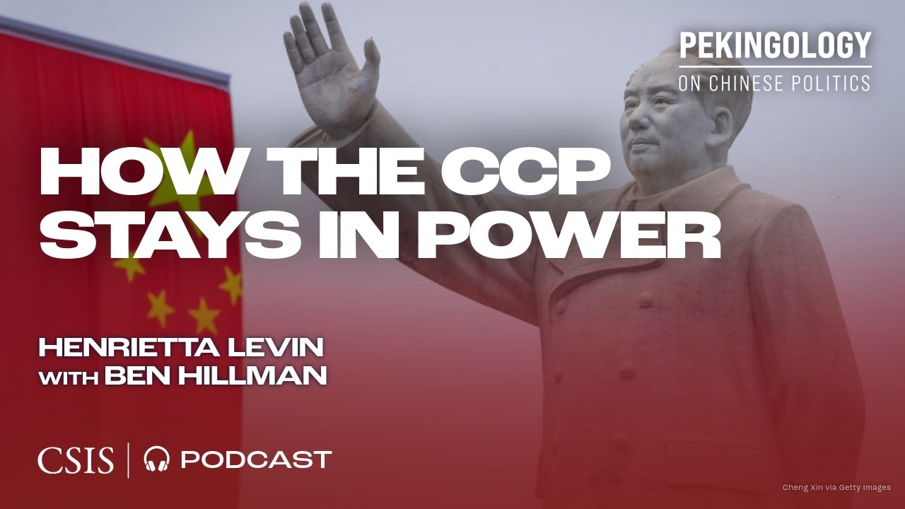 How the Chinese Communist Party Stays in Power