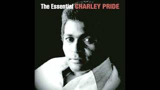 Charley Pride ~ She&#39;s Too Good To Be True