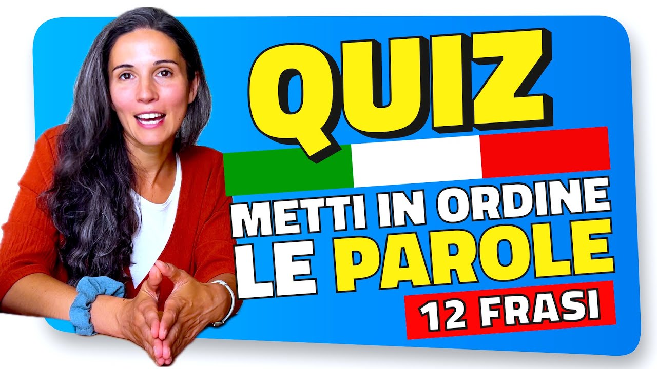 Metti in ordine le parole in italiano 🇮🇹 | Struttura della frase + Spiegazione