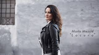 María Mezcle - Locura