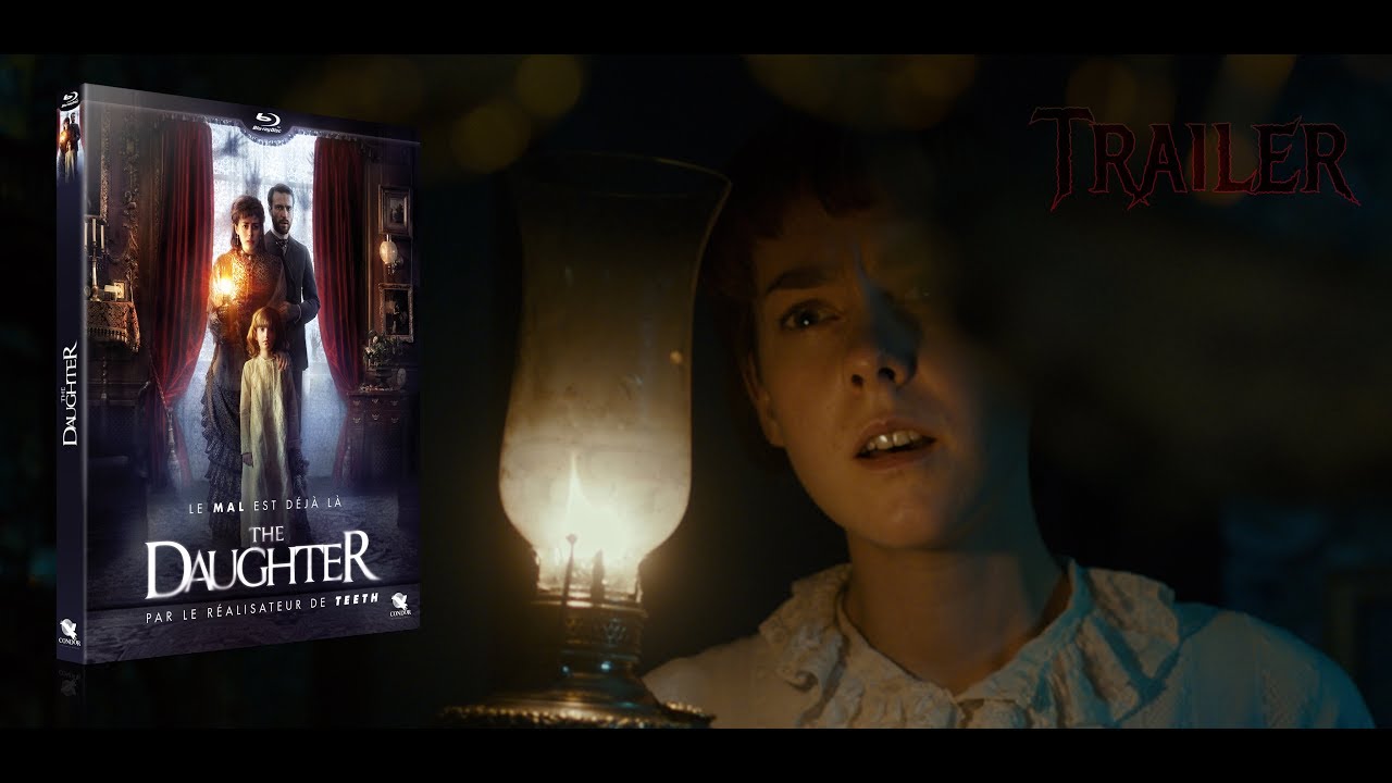 Miniature de la vidéo The Daughter - bande annonce VF du film The Daughter