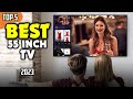 TOP 5 Best 55 Inch TV (2023) ☑️ Best Picks