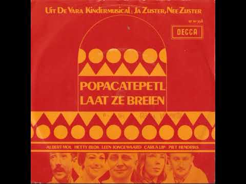 Ja Zuster, Nee Zuster - Popacatepetl