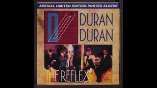 The Reflex - Duran Duran   HQ