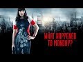 What Happened To Monday Official Trailer