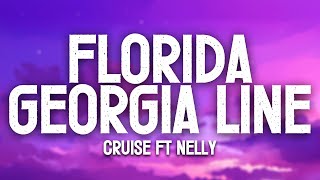 Cruise - Florida Georgia Line (Lyrics)