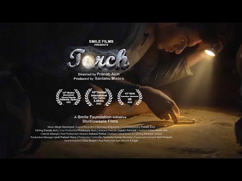 TORCH film Trailer I Pranab K Aich Works I Studiowaala Films I Smile Foundation I DIFF 2022