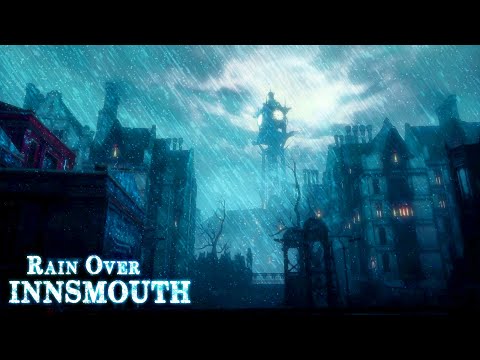 RAIN OVER INNSMOUTH | 10+ hour dark Lovecraftian thunderstorm ambience