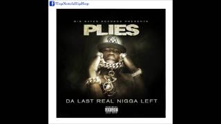 Plies   Everybody Ft Shy Glizzy Prod  Zaytoven Da Last Real Nigga Left **Thugger Leaks** ((2014))