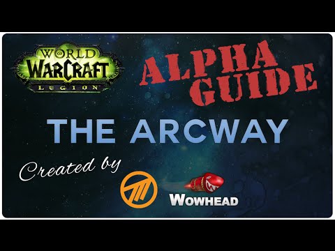 The Arcway - Legion Alpha - Guide by Method