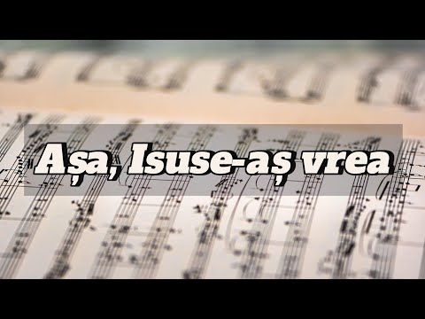 Aşa Isuse-aş vrea