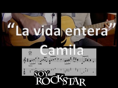 La Vida Entera - Camila