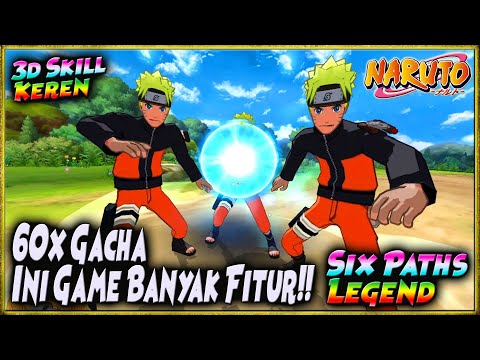 60x GACHA Cari DUPE!! No Dupe = MANDEK!! Kebuka FITUR BARU BANYAK 🔥 NARUTO SIX PATHS LEGEND