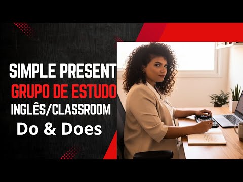 Do & Does (Simple Present)