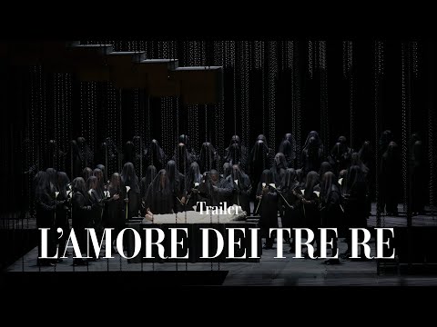 L'amore dei tre re - Trailer (Teatro alla Scala)