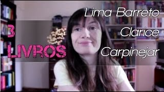 3 Livros: Contos de Lima Barreto + A Hora da Estrela + Te pego na saída