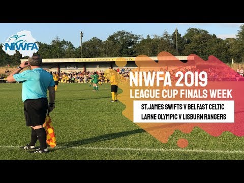 NIWFA Weekly Review - Week Nineteen - 2019 League Cup Finals Week (1 of 3)