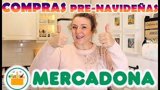 COMPRAS PRE-NAVIDEÑAS  de MERCADONA. Vamos a ver lo que compré! Favoritos y no tanto! #mercadona