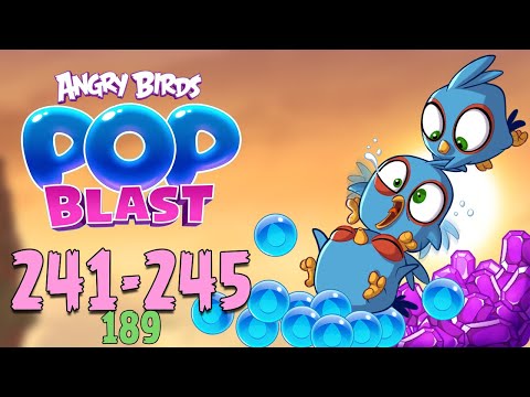 Angry Birds Pop Blast Gameplay Pt 48: Levels 241-245 - THE BLUES Unlocked!