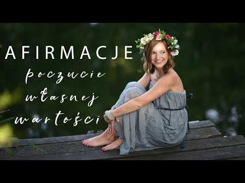 Afirmacje POCZUCIE WŁASNEJ WARTOŚCI