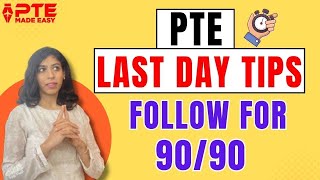 PTE Exam Last Day Tips for 85+ | PTE Last Minute Tips | Must Watch before Your Exam.