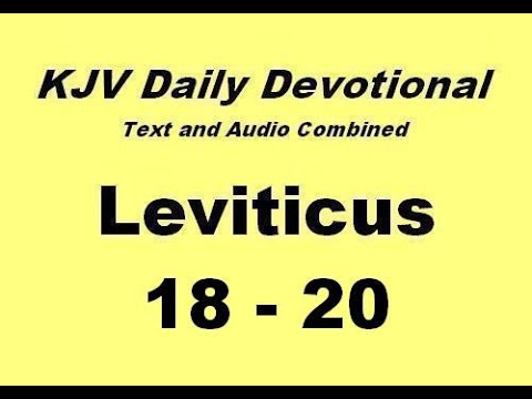 02-07 Leviticus 18-20 KJV Daily Devotional
