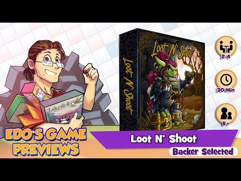 Edo's Loot 'N' Shoot Review (KS Preview)