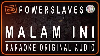 Download lagu POWERSLAVES - MALAM INI - KARAOKE ORIGINAL AUDIO mp3 Download lagu POWERSLAVES - MALAM INI - KARAOKE ORIGINAL AUDIO mp3