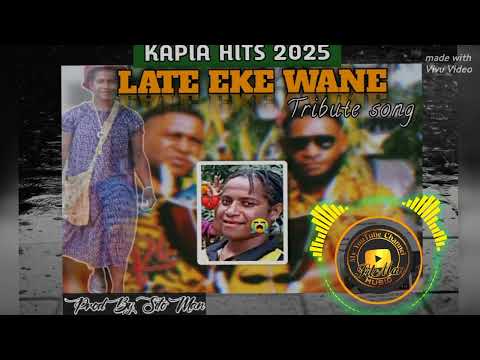 KAPIA HITS (2025)_Late Eke Wane Jakili (Tribute Song) _ [Prod By SITO MAN]