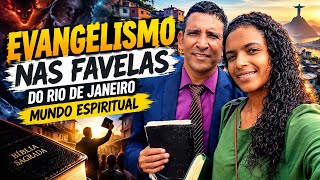 EVANGELISMO NA FAVELA DO RIO DE JANEIRO 