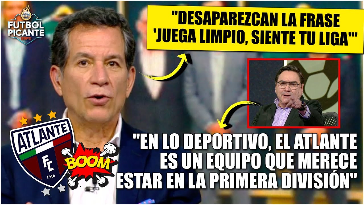 ATLANTE regresa a PRIMERA DIVISIÓN. Alarcón: Bien por su afición, TRISTE EL MÉTODO | Futbol Picante