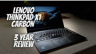 Video thumbnail for Lenovo Thinkpad X1 Carbon 6th Gen -  3 Year Ownership Review (4K 60) by sunnydayz