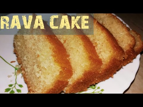 Eggless Rava Cake recipe | रवा केक बनाने की आसान विधि