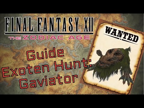 Final Fantasy 12 Exotenjagd: Gaviator/Gavial und Flammen Signum/Fur-Scaled Trophy