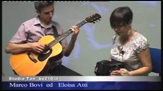 Eloisa Atti e Marco Bovi - Studio Tan 24-5-2011
